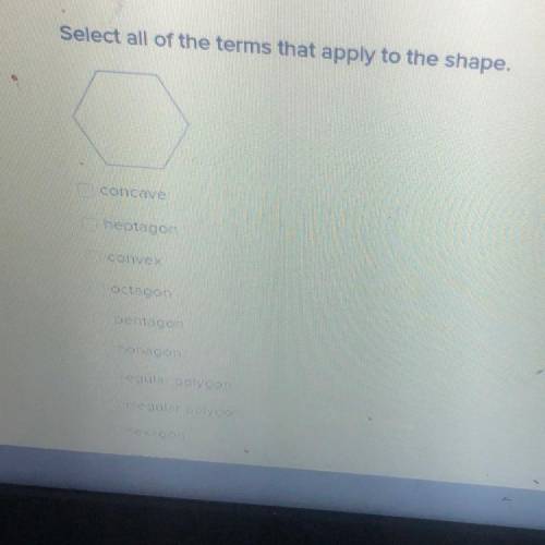 ASOS

DURS
Assignment - & Classifying Polygons
2.
Select all of the terms that apply to the sh
