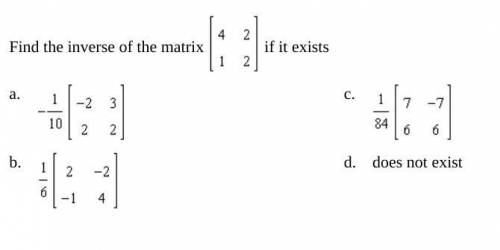 Find the inverse of the matrix (4, 2) (1, 2) if it exists