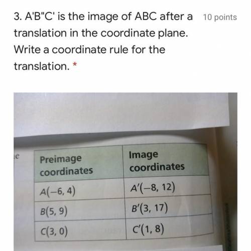 A'BC' is the image of ABC after a translation in the coordinate plane. Write a coordinate rule for