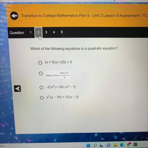Which of the following equations is a quadratic equation? HELP ASAP
