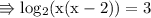 \\ \rm\Rrightarrow log_2(x(x-2))=3